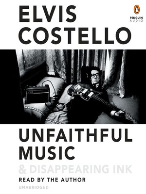 cover image of Unfaithful Music & Disappearing Ink